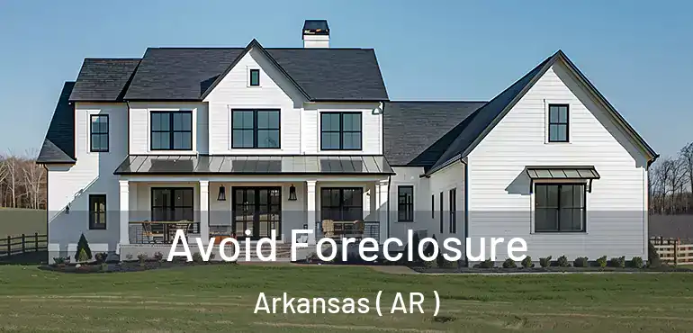  Avoid Foreclosure Arkansas ( AR )