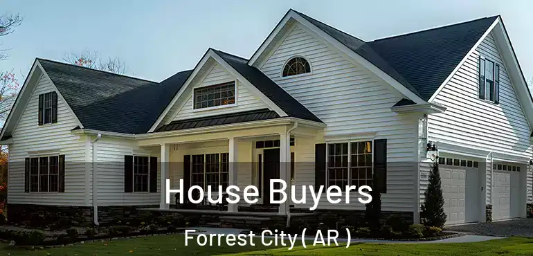  House Buyers Forrest City ( AR )