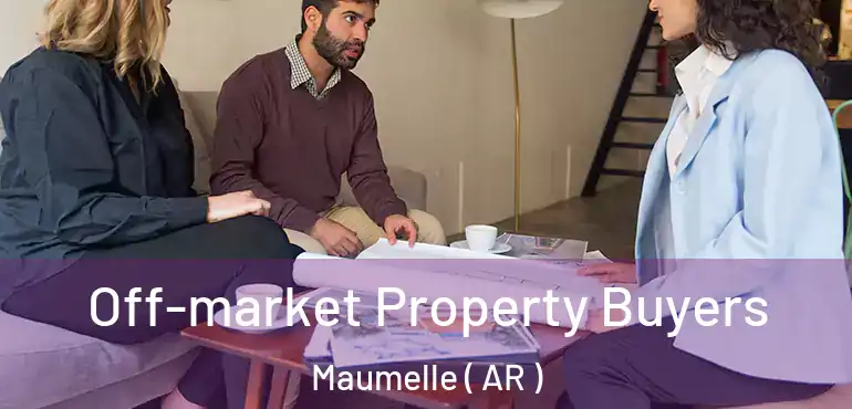  Off-market Property Buyers Maumelle ( AR )