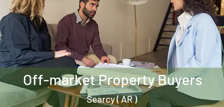  Off-market Property Buyers Searcy ( AR )