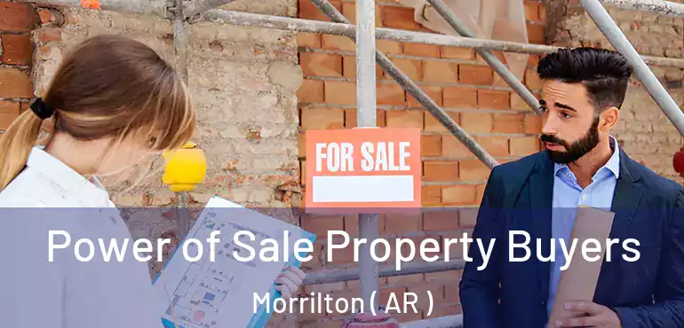  Power of Sale Property Buyers Morrilton ( AR )