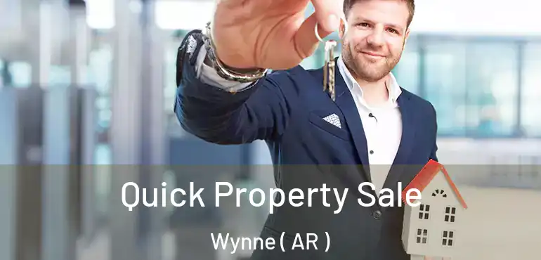  Quick Property Sale Wynne ( AR )