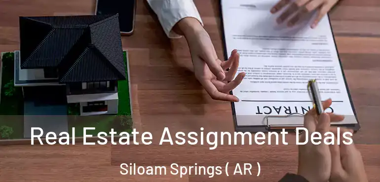  Real Estate Assignment Deals Siloam Springs ( AR )