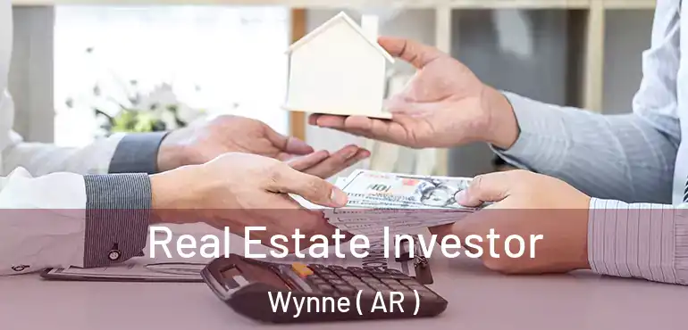  Real Estate Investor Wynne ( AR )