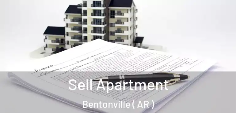  Sell Apartment Bentonville ( AR )
