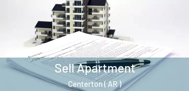  Sell Apartment Centerton ( AR )