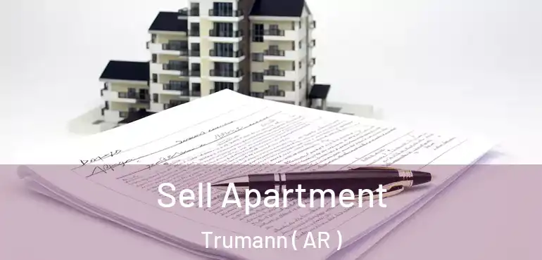  Sell Apartment Trumann ( AR )