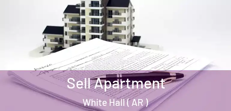  Sell Apartment White Hall ( AR )