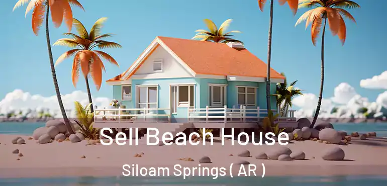  Sell Beach House Siloam Springs ( AR )
