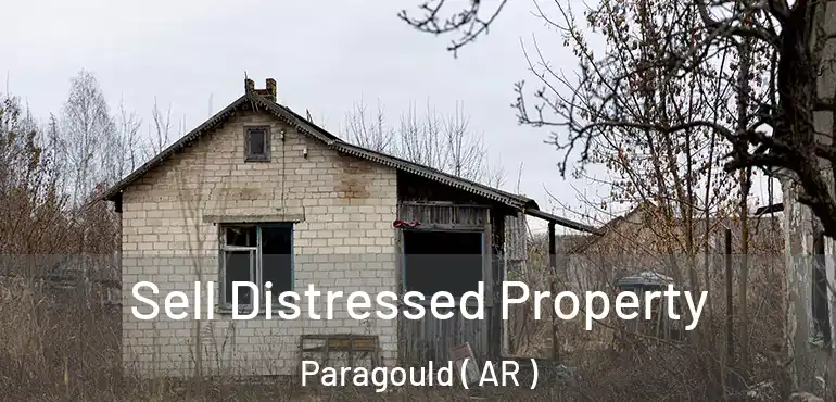  Sell Distressed Property Paragould ( AR )