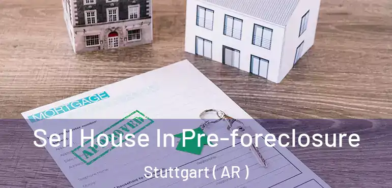  Sell House In Pre-foreclosure Stuttgart ( AR )
