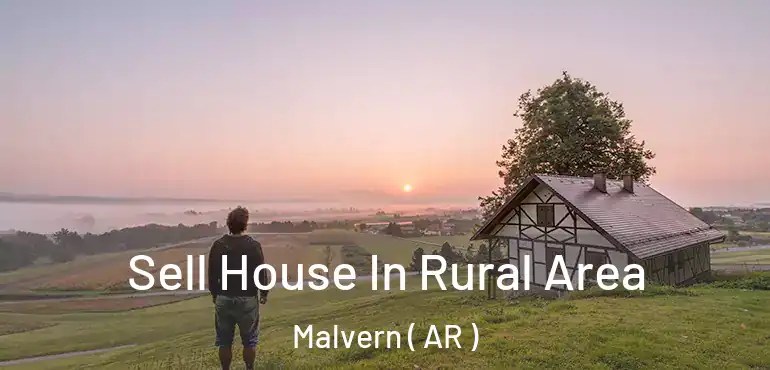  Sell House In Rural Area Malvern ( AR )