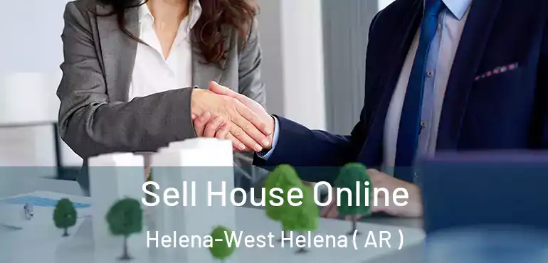  Sell House Online Helena-West Helena ( AR )