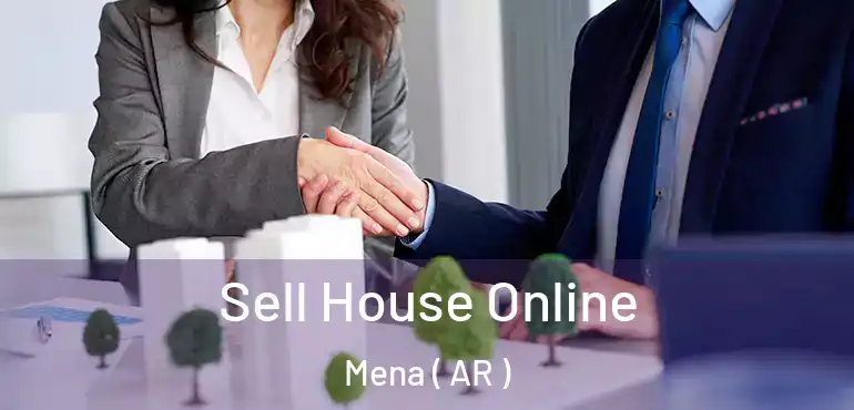  Sell House Online Mena ( AR )
