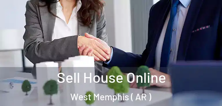  Sell House Online West Memphis ( AR )