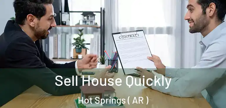  Sell House Quickly Hot Springs ( AR )