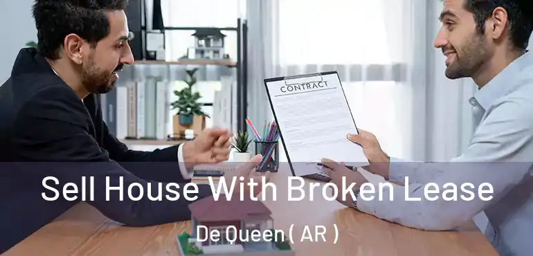  Sell House With Broken Lease De Queen ( AR )