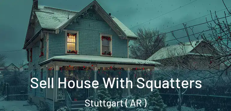 Sell House With Squatters Stuttgart ( AR )
