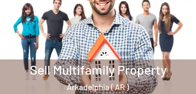  Sell Multifamily Property Arkadelphia ( AR )