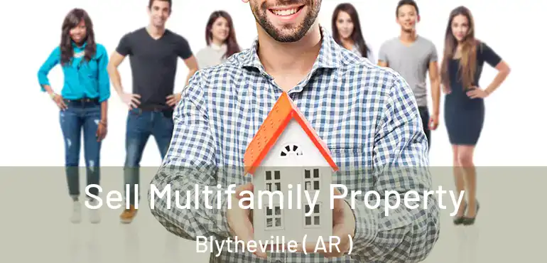  Sell Multifamily Property Blytheville ( AR )