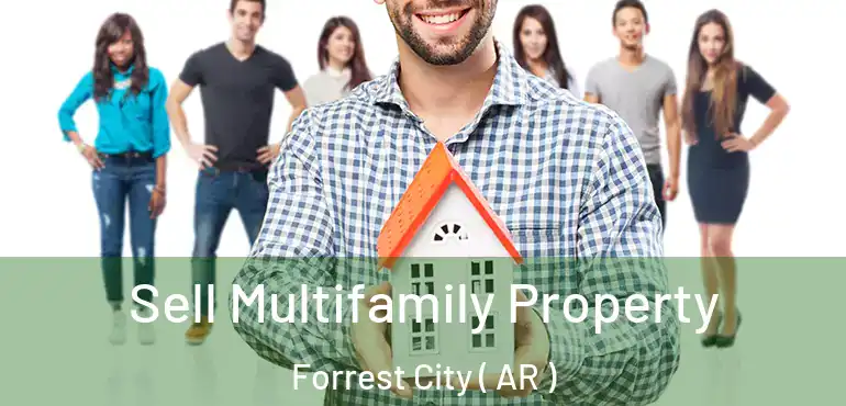  Sell Multifamily Property Forrest City ( AR )