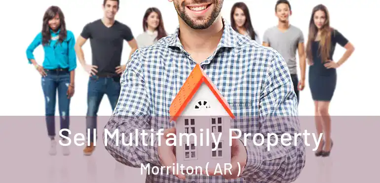  Sell Multifamily Property Morrilton ( AR )