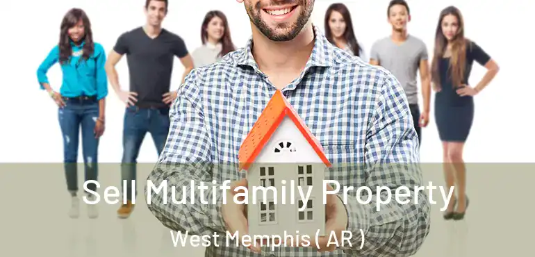  Sell Multifamily Property West Memphis ( AR )