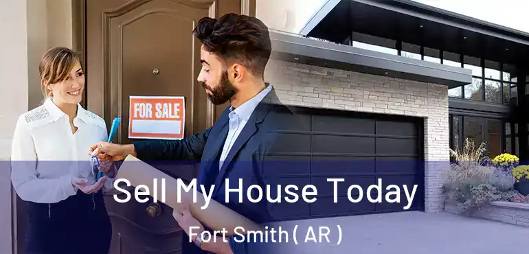  Sell My House Today Fort Smith ( AR )