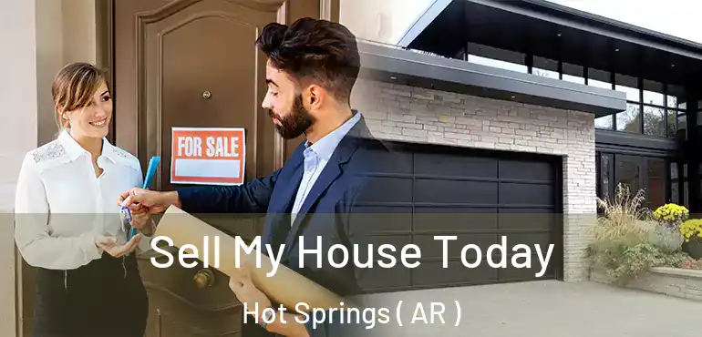  Sell My House Today Hot Springs ( AR )