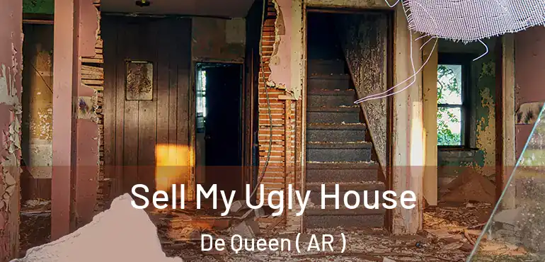  Sell My Ugly House De Queen ( AR )
