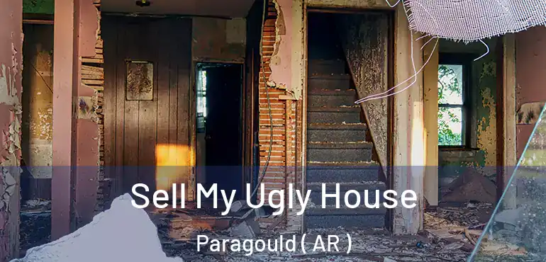  Sell My Ugly House Paragould ( AR )
