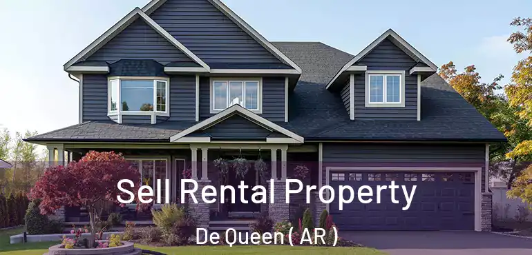  Sell Rental Property De Queen ( AR )