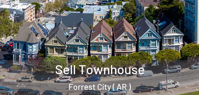  Sell Townhouse Forrest City ( AR )