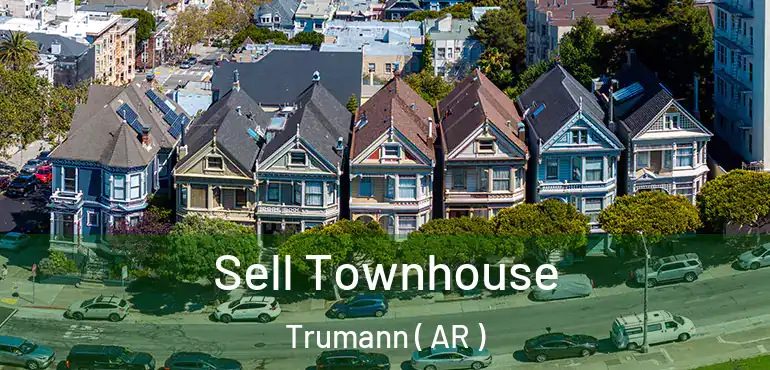  Sell Townhouse Trumann ( AR )