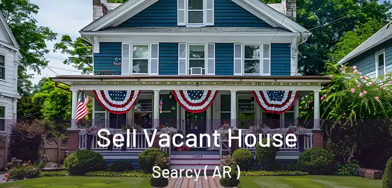  Sell Vacant House Searcy ( AR )