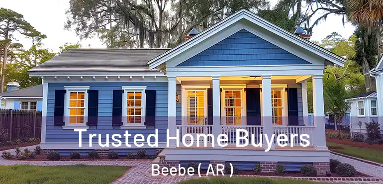  Trusted Home Buyers Beebe ( AR )